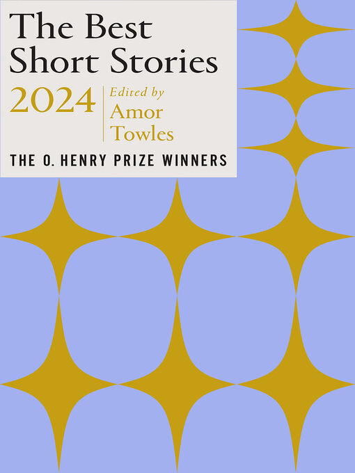 Title details for The Best Short Stories 2024 by Amor Towles - Available